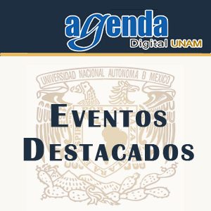 Imagen sobre los Eventos destacados UNAM.