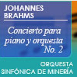 cocaína Rico Acusador Concierto para piano y orquesta No. 2 de Johannes Brahms