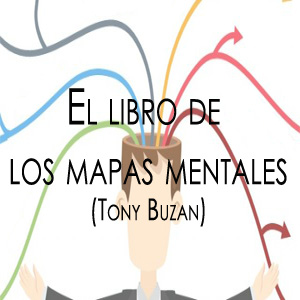 El libro de los mapas mentales (Tony Buzan)